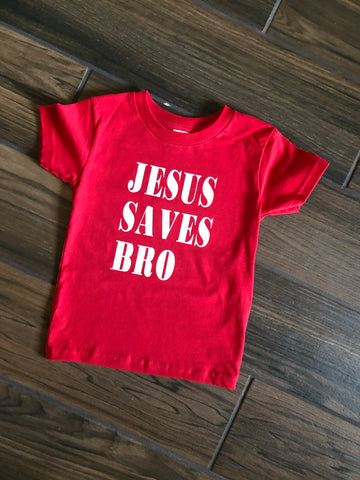 JESUS SAVES BRO